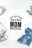 White MOM HUSTLE Letters Printed Short Sleeve T Shirt LC25216577-1