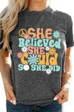 Gray She Believed She Could Life Belief Graphic Tee LC25218155-11