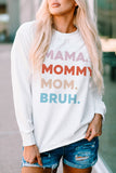 White MAMA MOMMY MOM BRUH Long Sleeve Top LC25116767-1