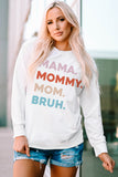 MAMA MOMMY MOM BRUH Casual Long Sleeve Knit Solid Top for Women