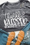 Thankful Blessed Tee Tops for Women Crew Neck T Shirt