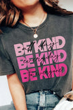 BE KIND Ombre Slogan Print Crew Neck Graphic T Shirt