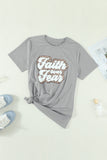 T-shirt grafica Faith Over Fear