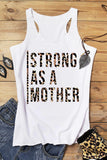 STRONG AS MOTHER Printed Tank Tops